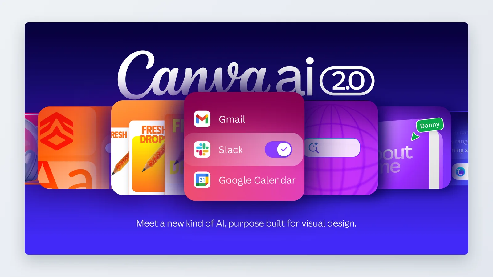 Canva AI 2.0 graphic with design template cards and an integrations panel showing Gmail, Slack toggle, Google Calendar